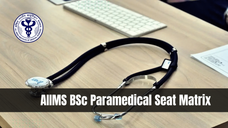 AIIMS BSc Paramedical Seat Matrix