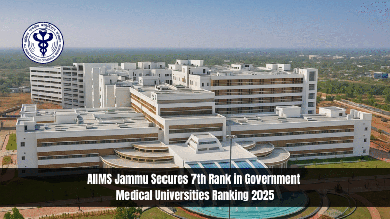 AIIMS Jammu Secures 7th Rank in Government Medical Universities Ranking 2025