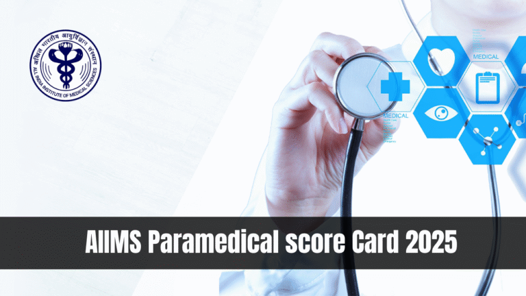 AIIMS Paramedical score Card 2025