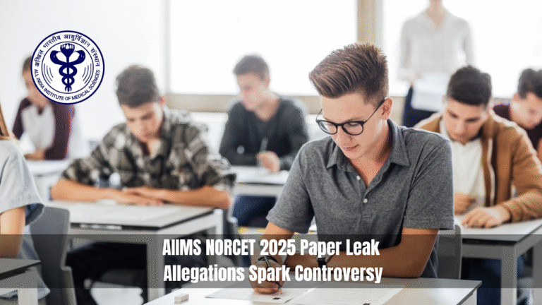 AIIMS NORCET 2025 Paper Leak Allegations Spark Controversy